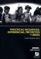 PrÃ¡cticas inclusivas: experiencias, proyectos y redes.
